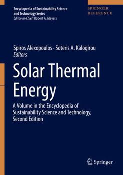 Paperback Solar Thermal Energy (Encyclopedia of Sustainability Science and Technology Series) Book