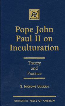 Hardcover Pope John Paul on Inculturation Book