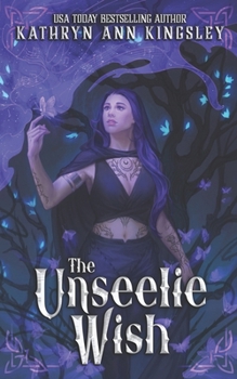 Paperback The Unseelie Wish Book