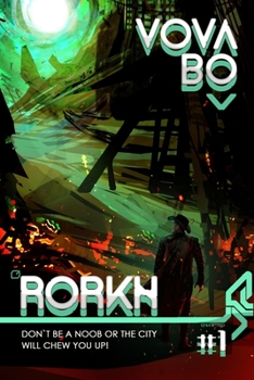 Paperback Rorkh: Book 1: LitRPG Series Book