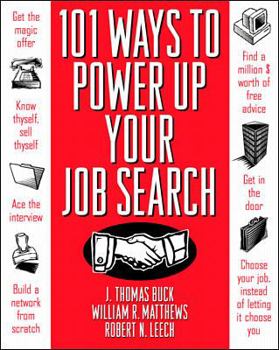 Paperback 101 Ways to Power Up Your Job Search Book