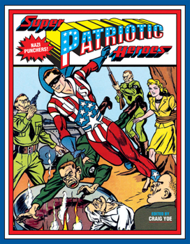 Hardcover Super Patriotic Heroes Book