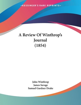 Paperback A Review Of Winthrop's Journal (1854) Book