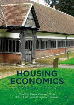 Hardcover Housing Economics: A Historical Approach Book