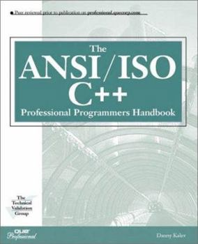 Paperback Ansi/Iso C++ Professional Programmer's Handbook (Que Professional Series) Book