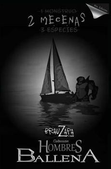 Paperback Hombres Ballena: Dos Mecenas [Spanish] Book