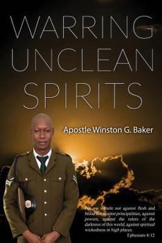 Paperback Warring Unclean Spirits Book