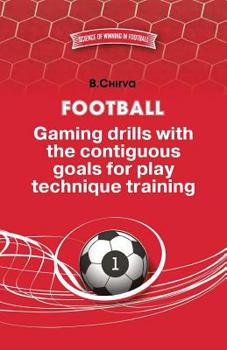 Paperback Football. Gaming drills with the contiguous goals for play technique training. Book