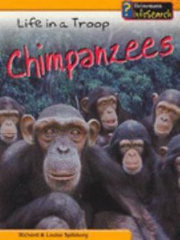 Paperback Life in a Troop of Chimpanzees (Animal Groups) Book