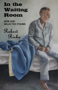 Paperback In the Waiting Room: New and Selected Poems Book