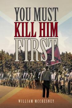 Paperback You Must Kill Him First Book