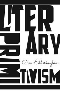 Hardcover Literary Primitivism Book