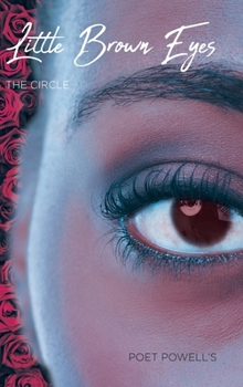 Hardcover Little Brown Eyes: The Circle Book