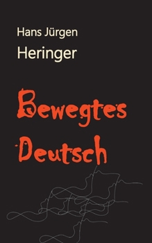 Paperback Bewegtes Deutsch: Ein Quiz [German] Book