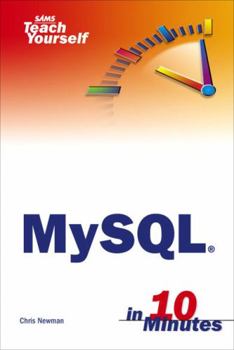 Paperback Sams Teach Yourself MySQL in 10 Minutes Book