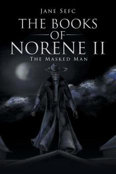 Paperback The Books of Norene Ii: The Masked Man Book