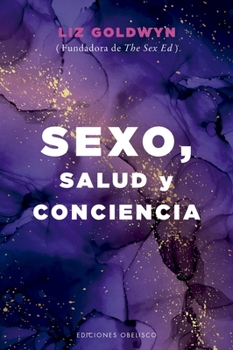 Paperback Sexo, Salud Y Conciencia [Spanish] Book