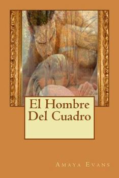 Paperback El Hombre Del Cuadro [Spanish] Book