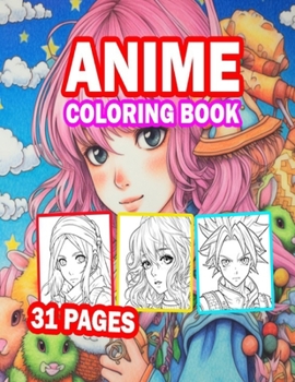 Paperback Anime Coloring Book: 31 Pages of Beautiful Anime Girls and Anime Boys Book