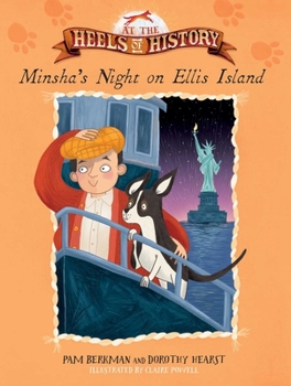 Minsha's Night on Ellis Island - Book  of the At the Heels of History