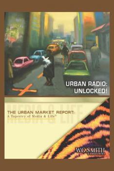 Paperback Urban Radio - Unlocked! Book