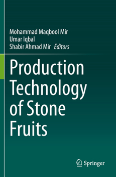 Paperback Production Technology of Stone Fruits Book