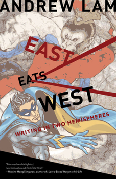 Paperback East Eats West: Writing in Two Hemispheres Book