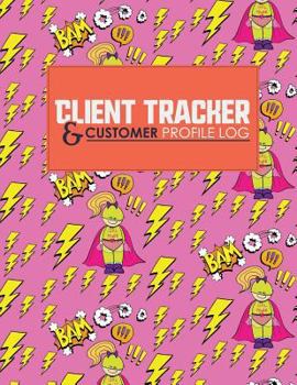 Paperback Client Tracker & Customer Profile Log Book