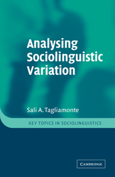 Analysing Sociolinguistic Variation - Book  of the Key Topics in Sociolinguistics