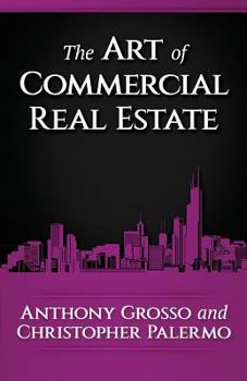 Paperback The Art of Commercial Real Estate Book