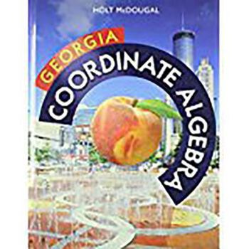 Hardcover Holt McDougal Coordinate Algebra: Common Core GPS Student Edition 2014 Book