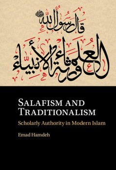 Hardcover Salafism and Traditionalism Book