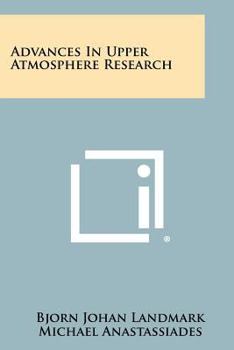 Paperback Advances in Upper Atmosphere Research Book