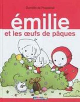 Hardcover Émilie et les oeufs de Pâques [French] Book