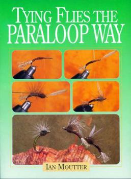 Hardcover Tying Flies the Paraloop Way Book