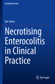 Paperback Necrotising Enterocolitis in Clinical Practice Book