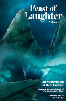 Paperback Feast of Laughter 4: An Appreciation of R.A. Lafferty Book