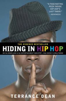 Paperback Hiding in Hip Hop: On the Down Low in the Entertainment Industry--From Music to Hollywood Book