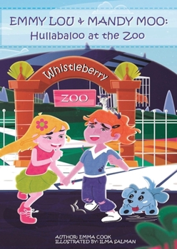 Paperback Emmy Lou & Mandy Moo: Hullabaloo at the Zoo Book