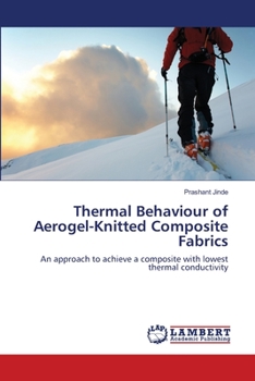 Paperback Thermal Behaviour of Aerogel-Knitted Composite Fabrics Book
