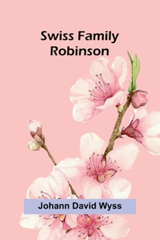 Paperback Swiss Family Robinson Book