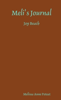 Meli's Journal - Joy Beach