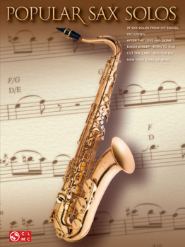 Paperback Popular Sax Solos Instrumental Sheet Music Collection 40 Iconic Saxophone Solos from Rock, Pop, and Jazz Hits Includes Careless Whisper, Baker Street, Book