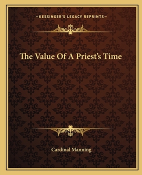 Paperback The Value Of A Priest's Time Book