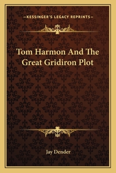 Tom Harmon and the Great Gridiron Plot