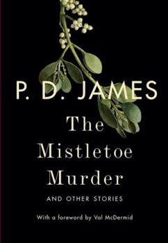 Hardcover The Mistletoe Murder and Other Stories Book