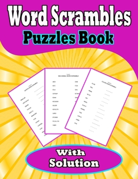 Paperback Word Scrambles Puzzle Book With Solution: (2000+ Word Scramble Puzzles: A Genuine Brain Health Activity Book) Book