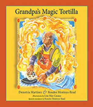 Hardcover Grandpa's Magic Tortilla Book