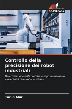 Paperback Controllo della precisione dei robot industriali [Italian] Book