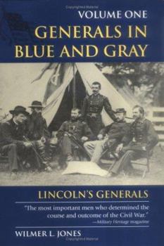 Paperback Generals in Blue and Gray: Lincoln's Generals Book